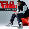 Flo-Rida - Who Dat Girl Flo-Rida - Who Dat Girl